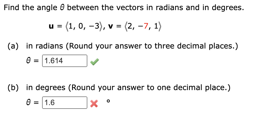 Solved Find The Angle θ Between The Vectors In Radians And 9215