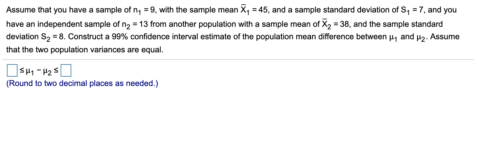 solved-assume-that-you-have-a-sample-of-n1-9-with-the-chegg