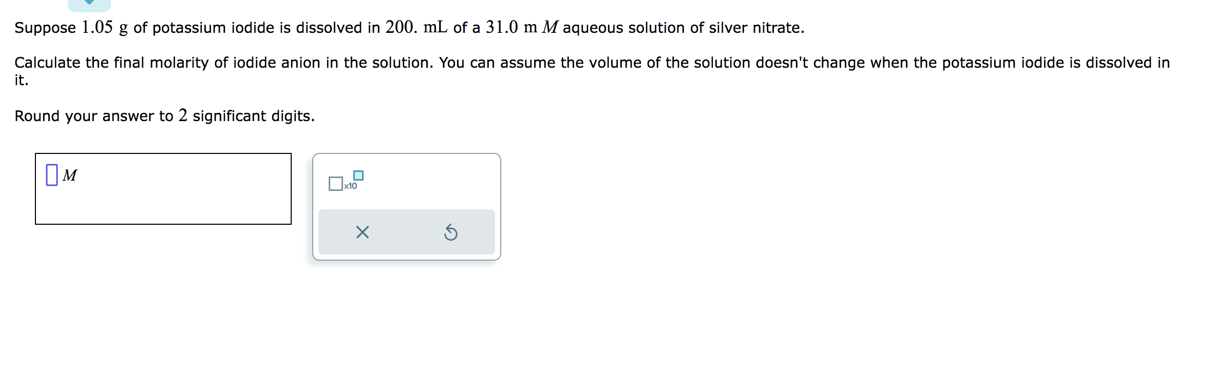 Solved Suppose 1 05 G Of Potassium Iodide Is Dissolved In