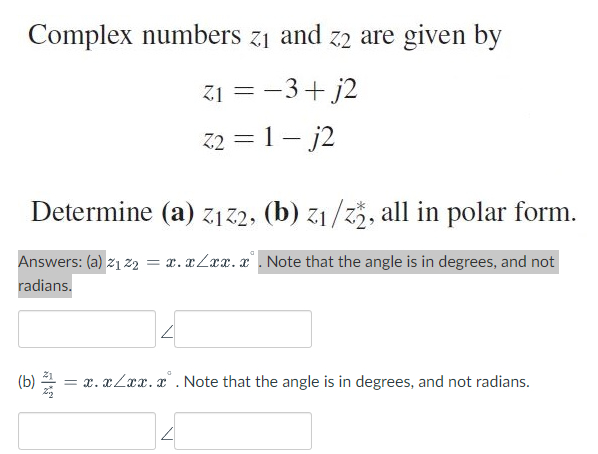 Solved Complex Numbers Z1 And Z2 Are Given By Chegg