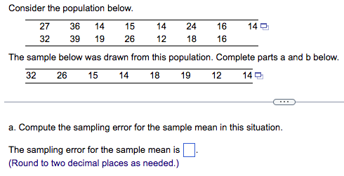 Solved Consider the population below. 马 The sample below was | Chegg.com