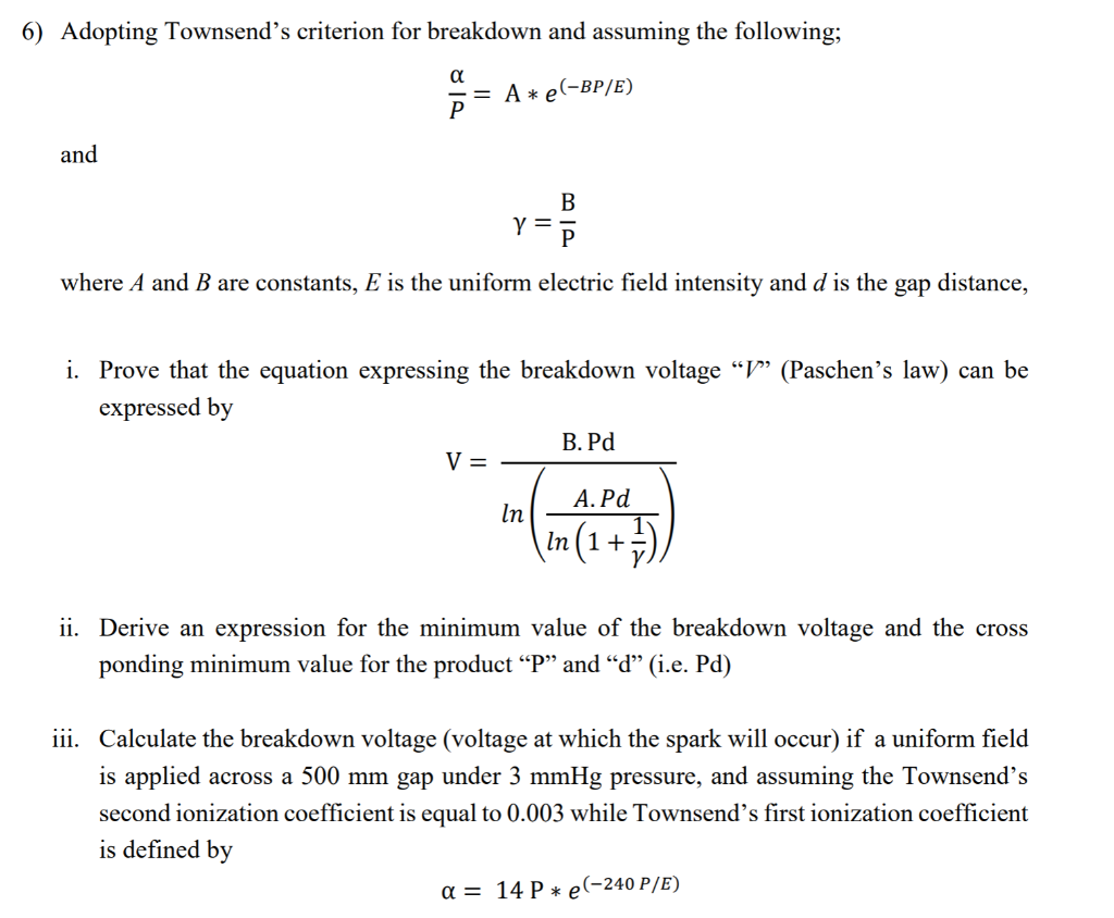 6 Adopting Townsend S Criterion For Breakdown And Chegg Com