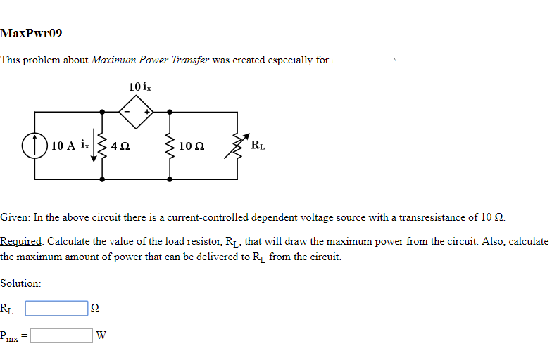Solved MaxPwr09 This problem about Maximum Power Transfer | Chegg.com