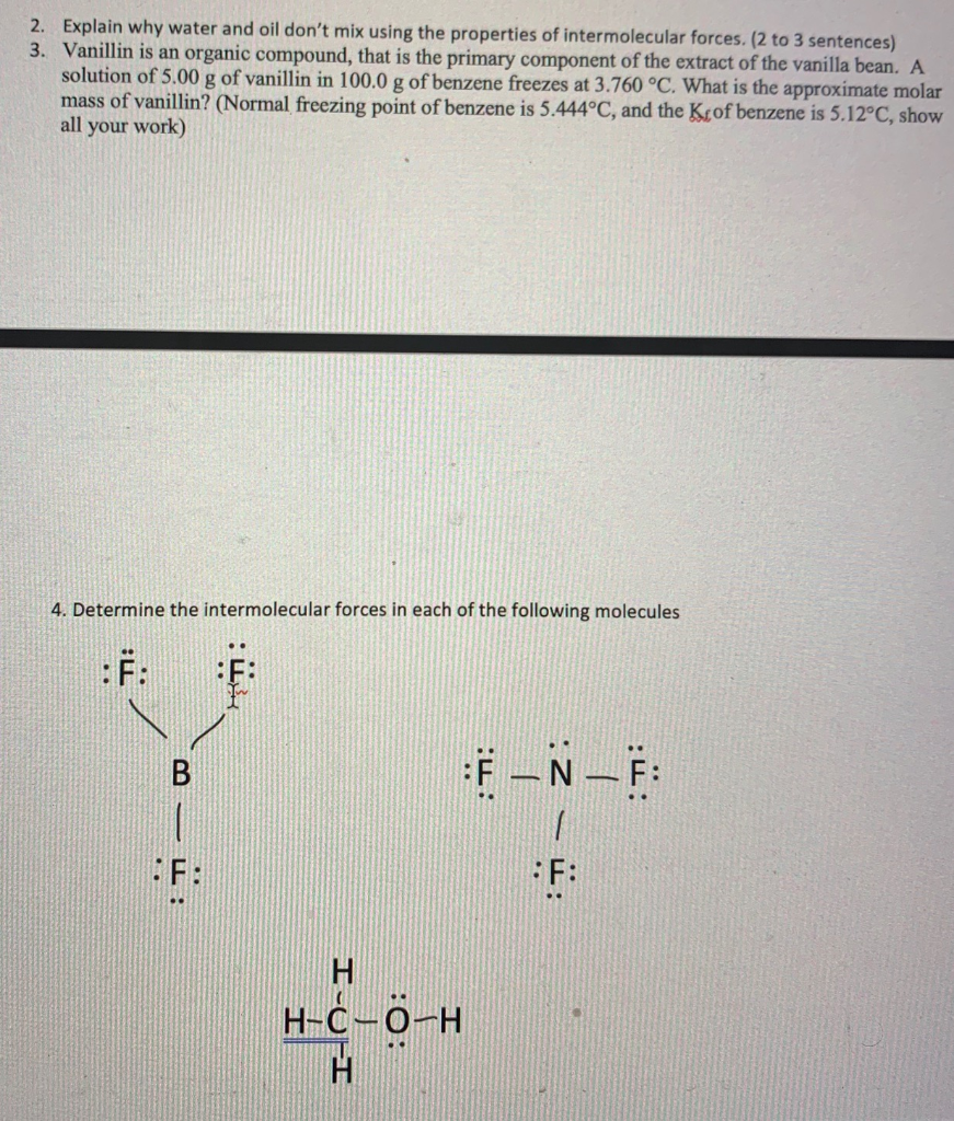 Solved 2. Explain why water and oil don't mix using the | Chegg.com