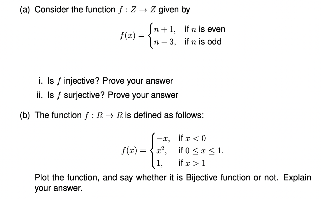 Solved A Consider The Function F Z→ Z Given By N 1 If N