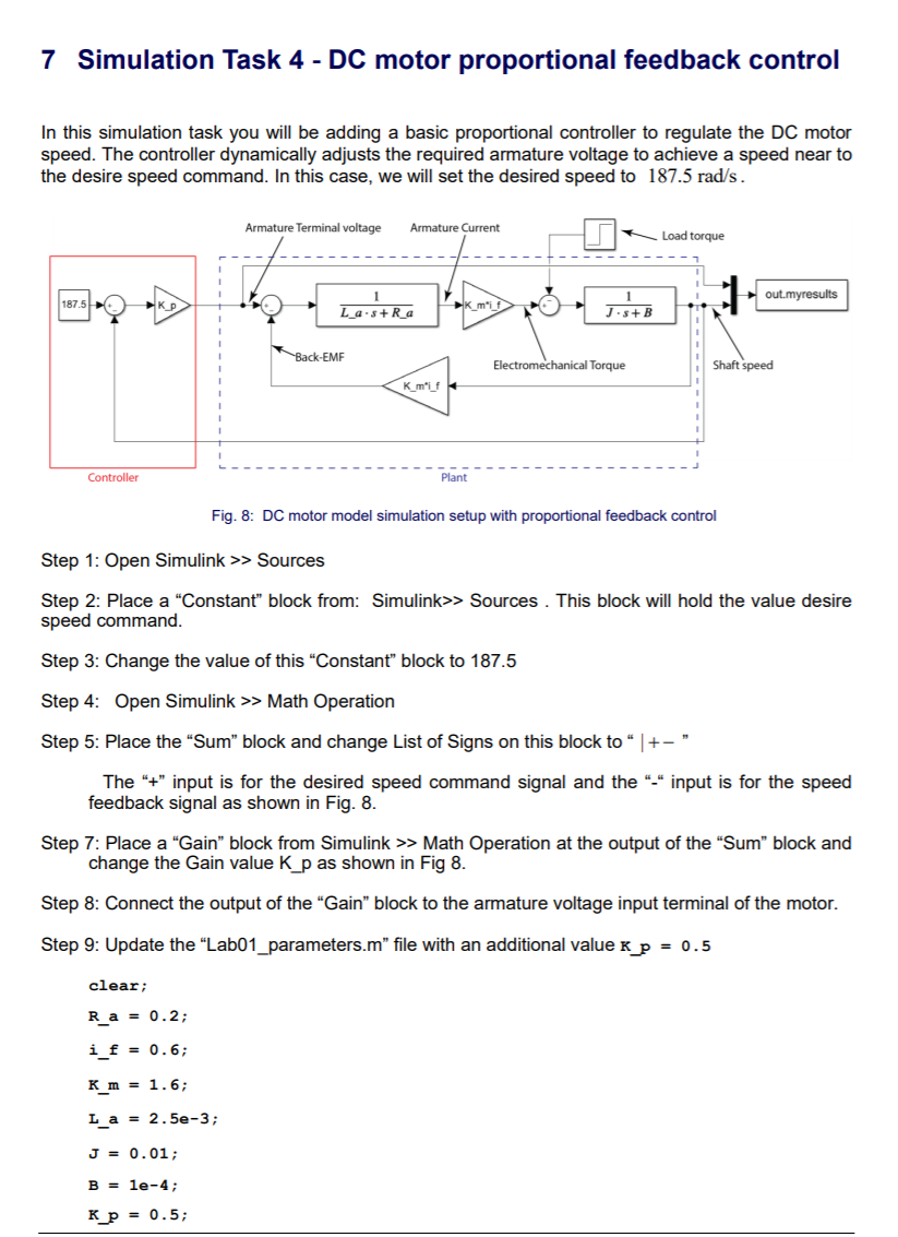 Solved 7 Simulation Task 4 - DC motor proportional feedback | Chegg.com