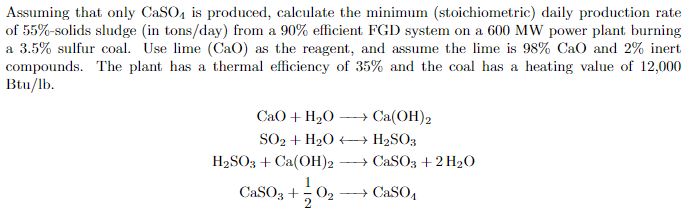 Solved Assuming that only CaSO4 is produced, calculate the | Chegg.com