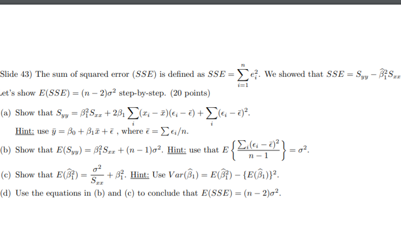 Solved Slide 43) The sum of squared error (SSE) is defined | Chegg.com