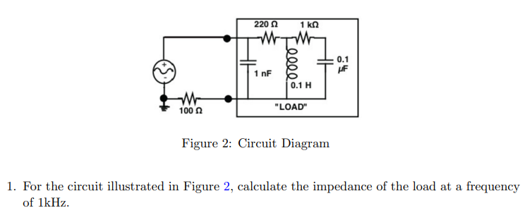 Solved Figure 2: Circuit Diagram 1. For the circuit | Chegg.com
