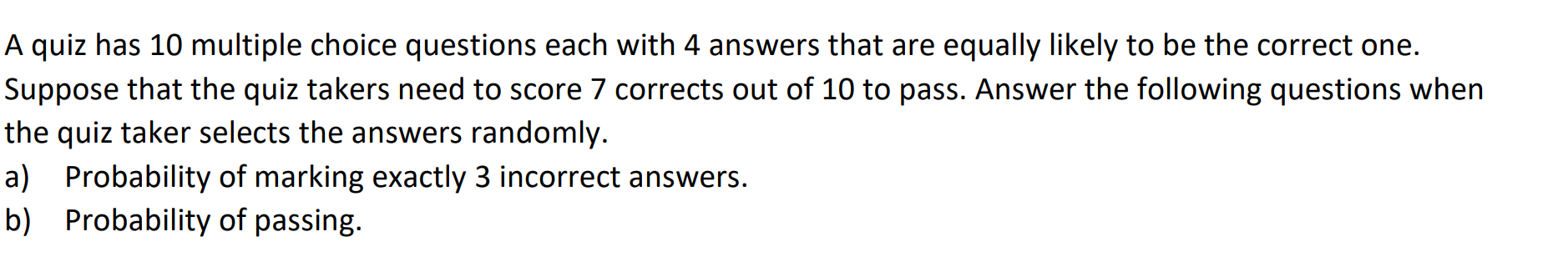 Solved A Quiz Has 10 Multiple Choice Questions Each With 4 | Chegg.com