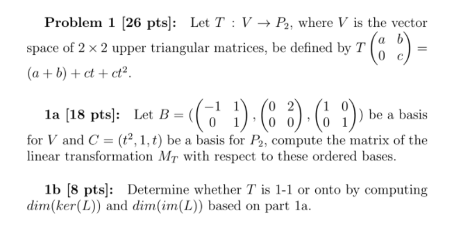 Solved Problem 1 (26 pts]: Let T :V + P2, where V is the | Chegg.com