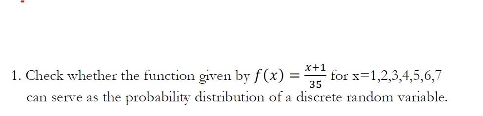 Solved Check whether the function given by 𝑓(𝑥)= for | Chegg.com
