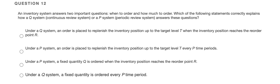 Solved QUESTION 12 An inventory system answers two important | Chegg.com