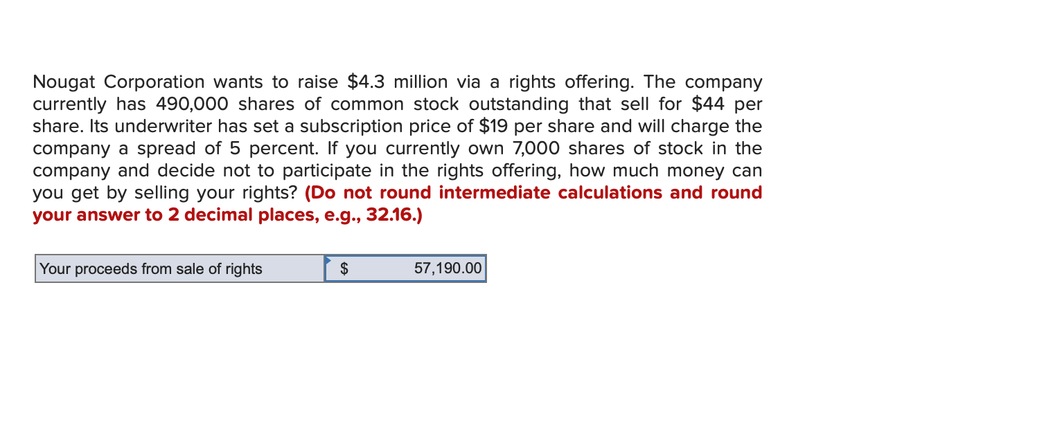 Solved Nougat Corporation wants to raise 4.3 million via a
