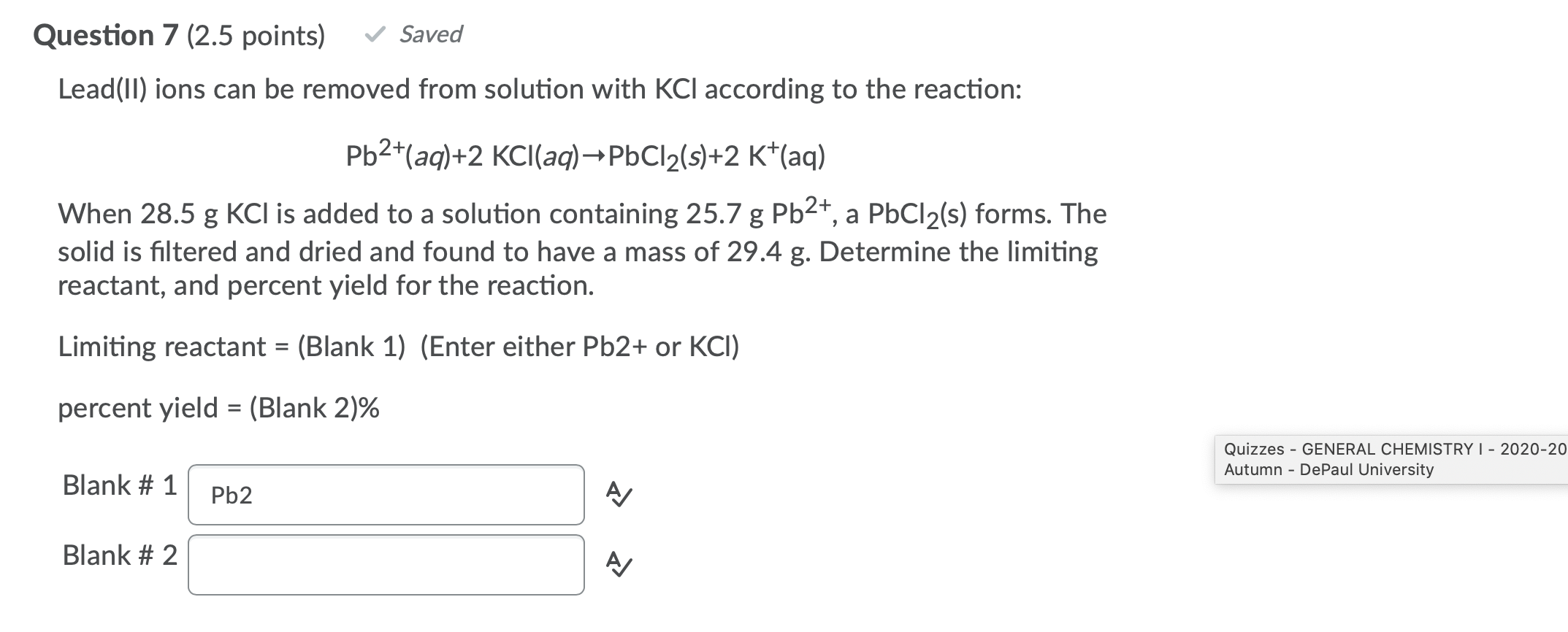 Solved Question 7 25 Points Saved Leadll Ions Can Be 9542