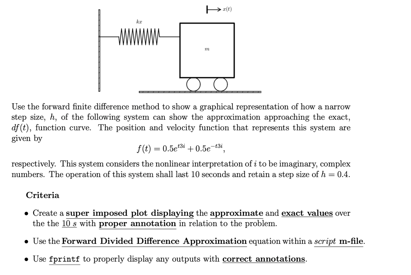 Solved -> æ(t) kx WWW. m Use the forward finite difference | Chegg.com