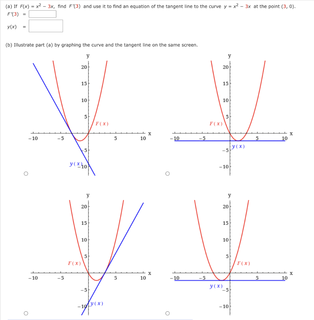 Solved (a) If F(x) = x2 − 3x, find F '(3) and use it to | Chegg.com