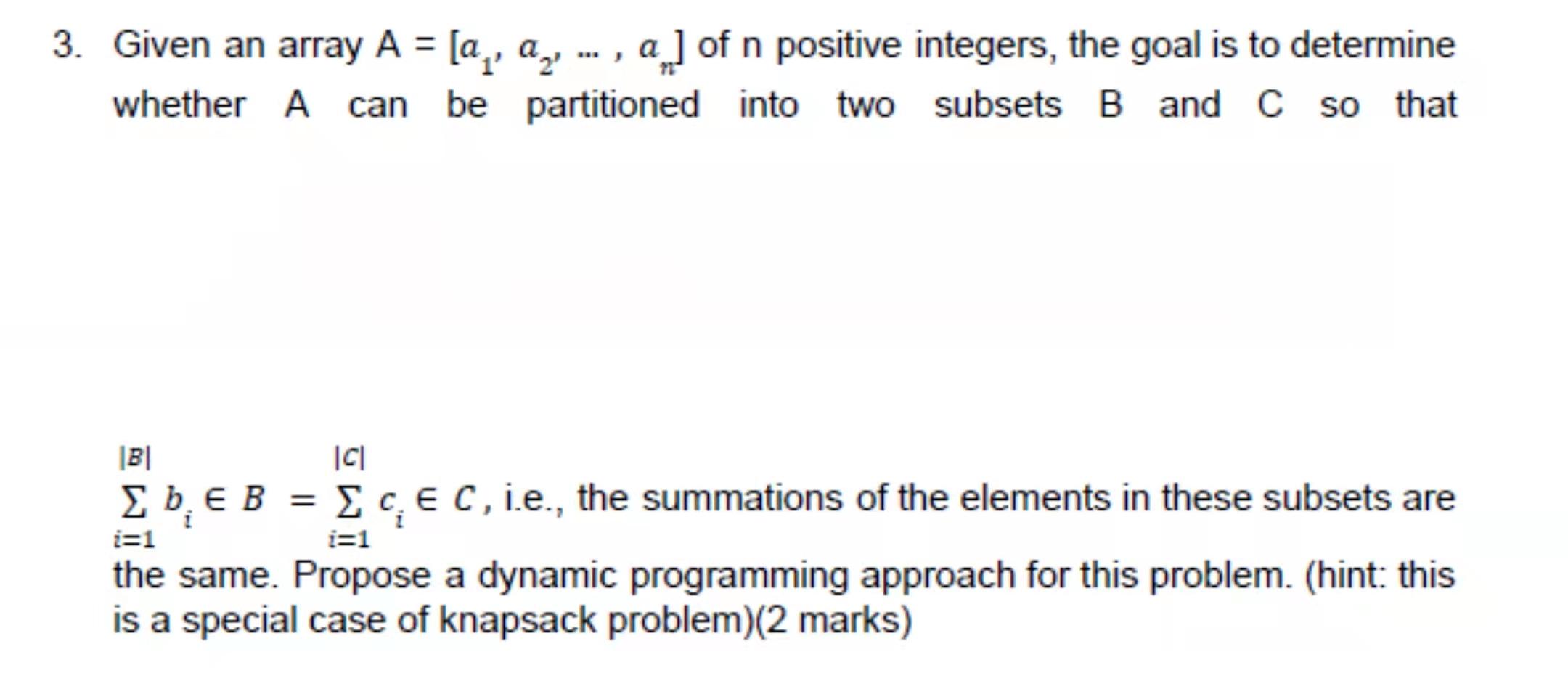 Solved 23 3. Given An Array A = [a,, A, .. , A] Of N | Chegg.com