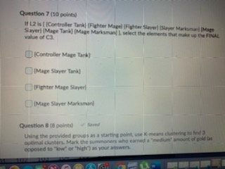 Question 7 (10 points) List Controller Tank Fighter Magel Fighter Slayer Slayer Mario Slayer Mage Tank Mage Marksman select t