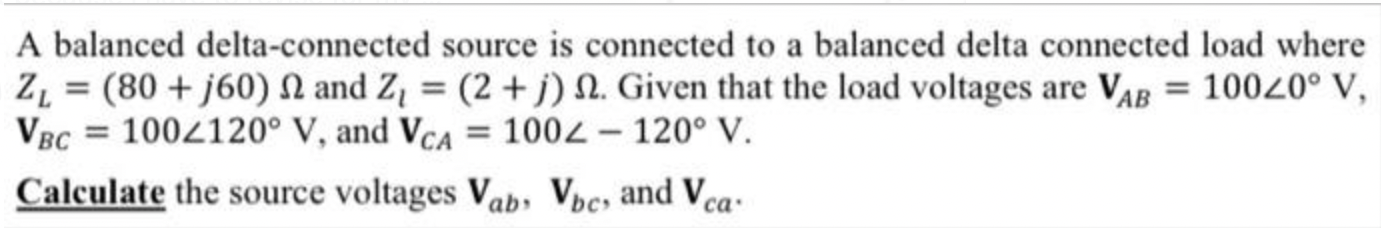 Solved A Balanced Delta-connected Source Is Connected To A 