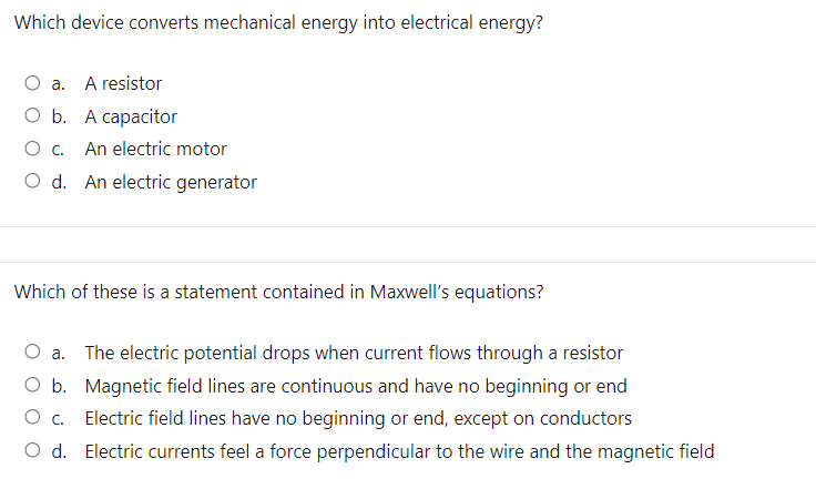 Solved Which device converts mechanical energy into | Chegg.com