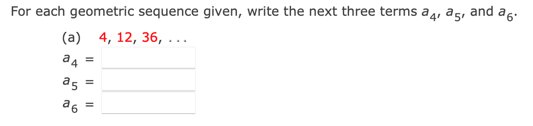 Solved For each geometric sequence given, write the next | Chegg.com