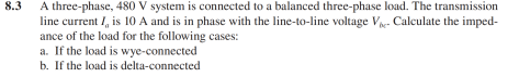 Solved 3 A Three-phase, 480 V System Is Connected To A | Chegg.com