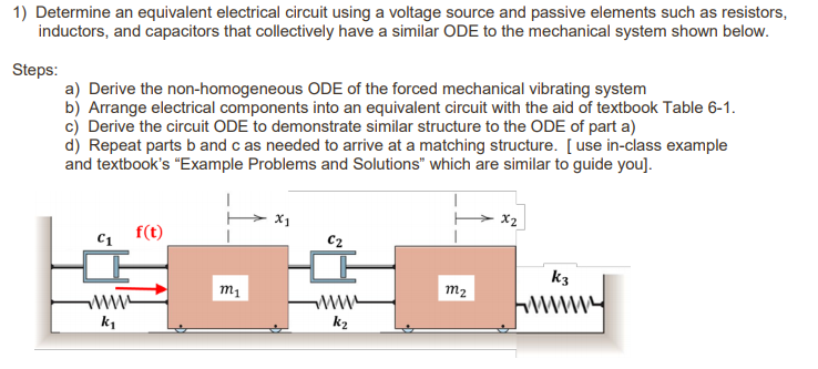 1) Determine an equivalent electrical circuit using a | Chegg.com