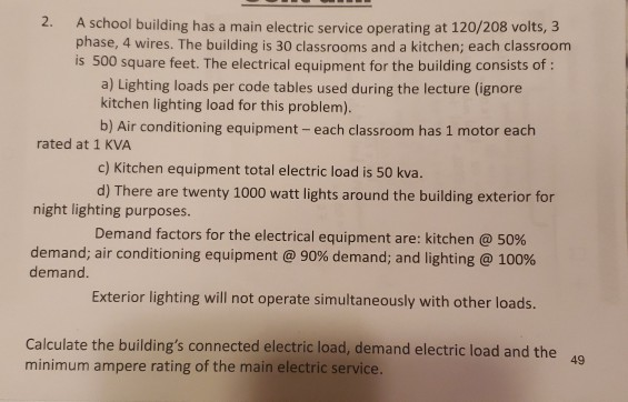 Solved 2 A School Building Has A Main Electric Service O Chegg Com