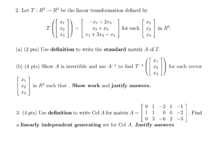 Solved 2, Let T : R3 → R3 be the linear transformation | Chegg.com