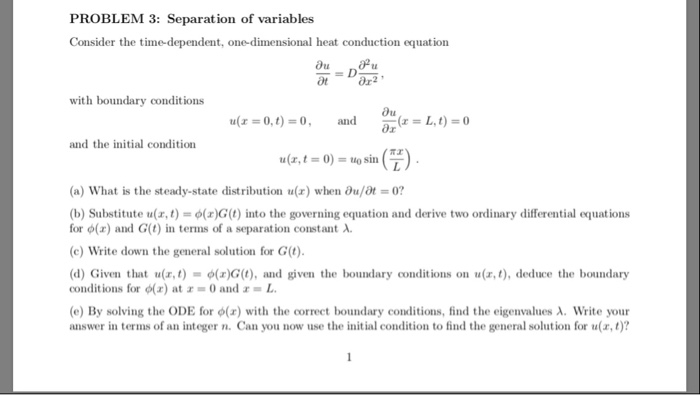 Solved PROBLEM 3: Separation of variables Consider the | Chegg.com