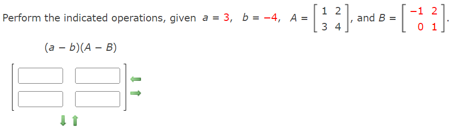 Solved 1 Perform The Indicated Operations, Given A = 3, B = | Chegg.com