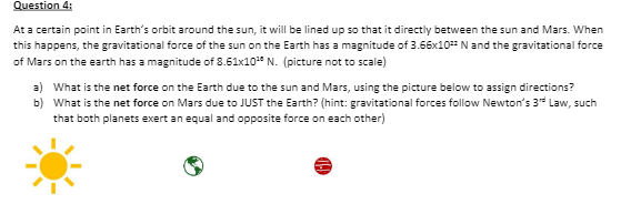 Solved At a certain point in Earth's orbit around the sun, | Chegg.com