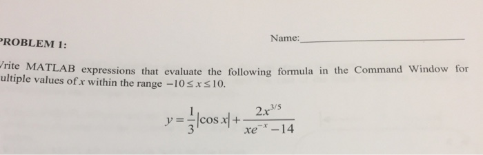 Solved Write MATLAB expressions that evaluate the following | Chegg.com