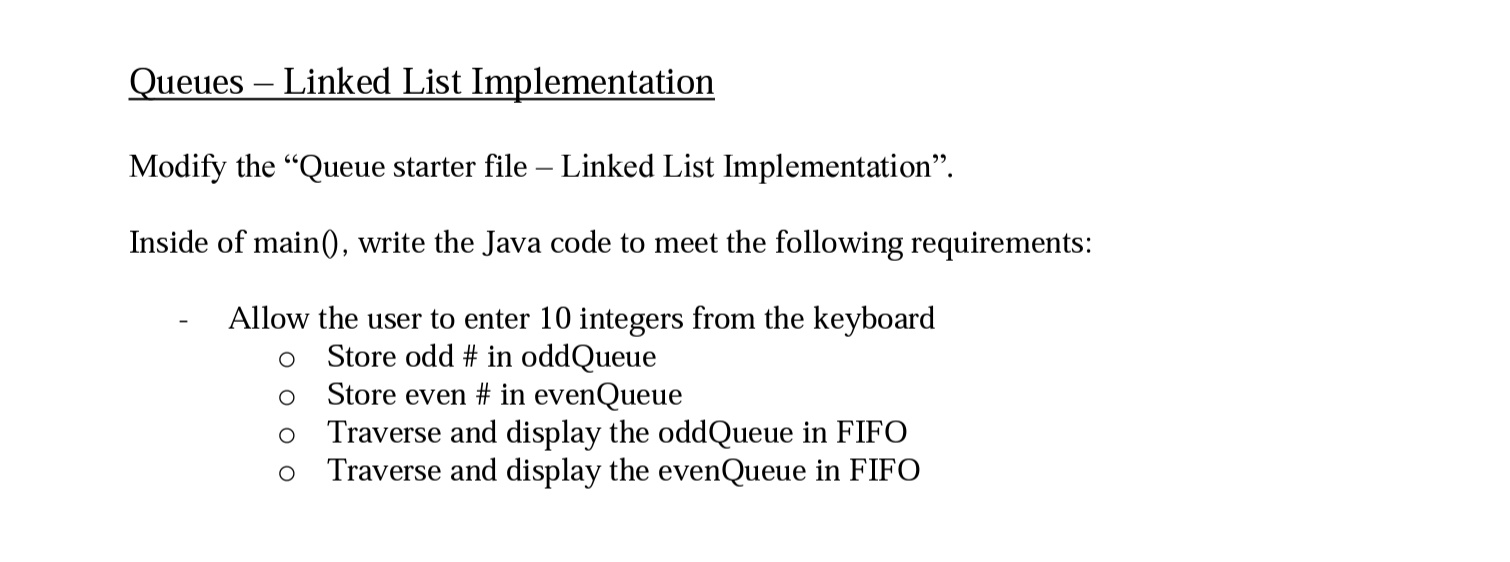 Solved In Java Queue Starter File: // Java program to | Chegg.com
