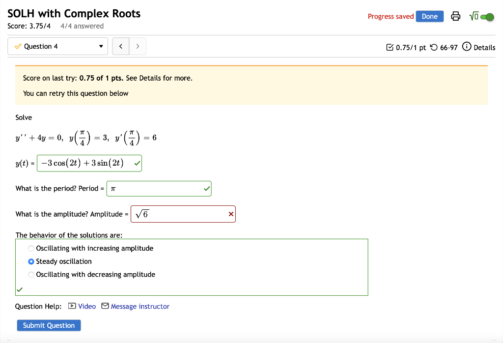 Solved SOLH with Complex Roots Score: 3.75/44/4 answered | Chegg.com