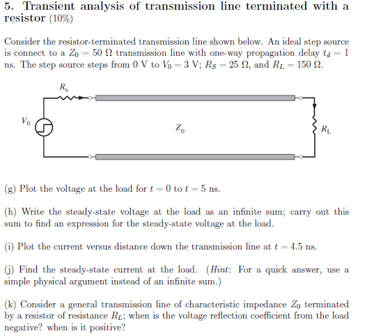 5. Transient analysis of transmission line terminated | Chegg.com