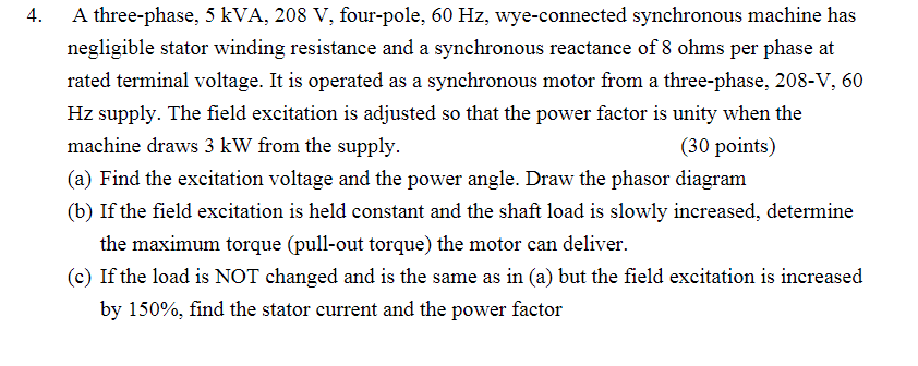 Solved A three-phase, 5 kVA, 208 V, four-pole, 60 Hz, | Chegg.com