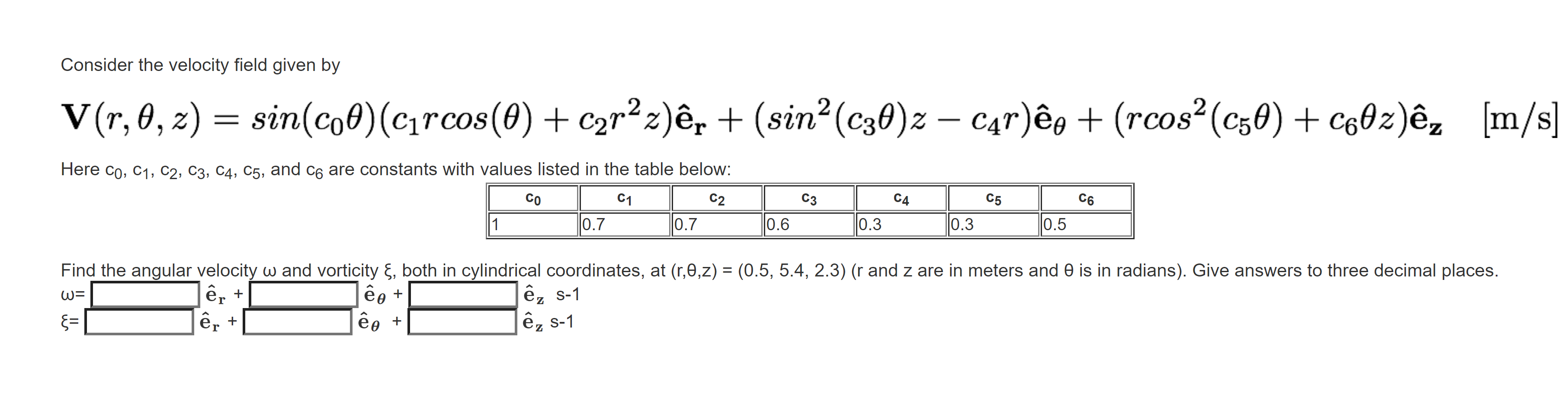 Solved Consider The Velocity Field Given By V R 0 Z S Chegg Com