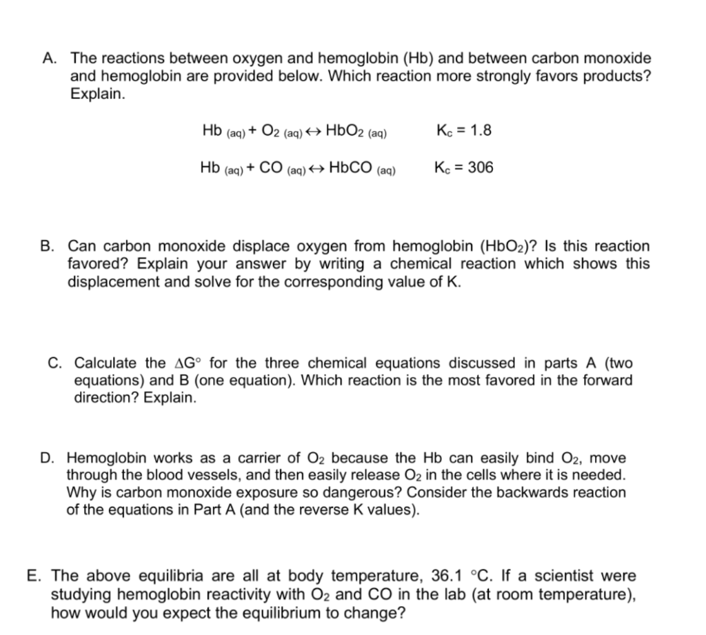 Solved A. The reactions between oxygen and hemoglobin (Hb)