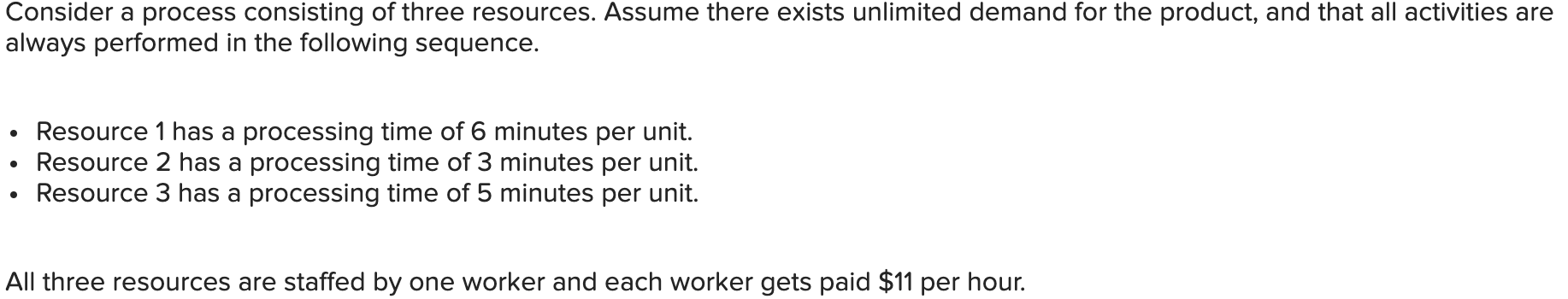 Solved Consider a process consisting of three resources. | Chegg.com