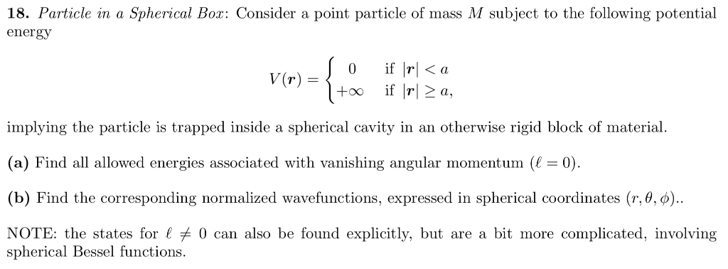 Solved 18. Particle In A Spherical Box: Consider A Point | Chegg.com