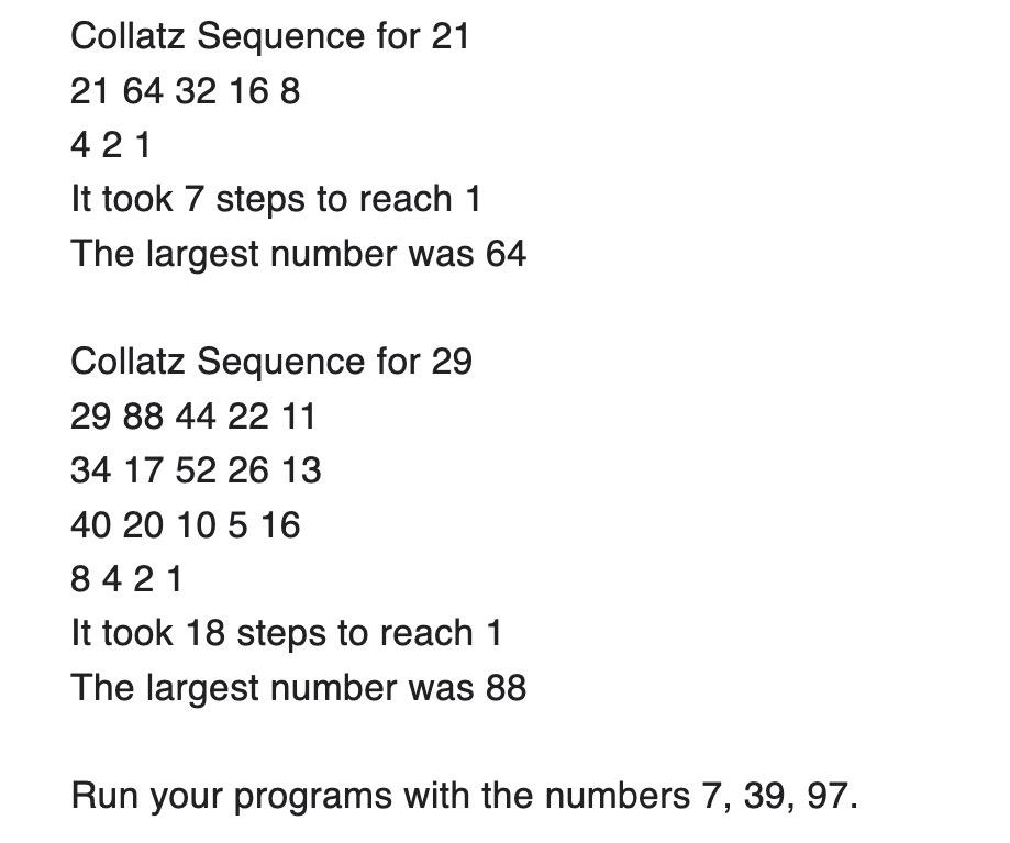 Solved Collatz Sequence for 21216432168421It took 7 ﻿steps | Chegg.com