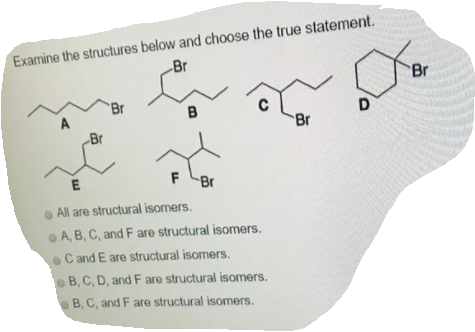 Solved Examine The Structures Below And Choose The True | Chegg.com