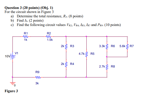 Solved Question 3 (20 points) (Obj. 1) For the circuit shown | Chegg.com
