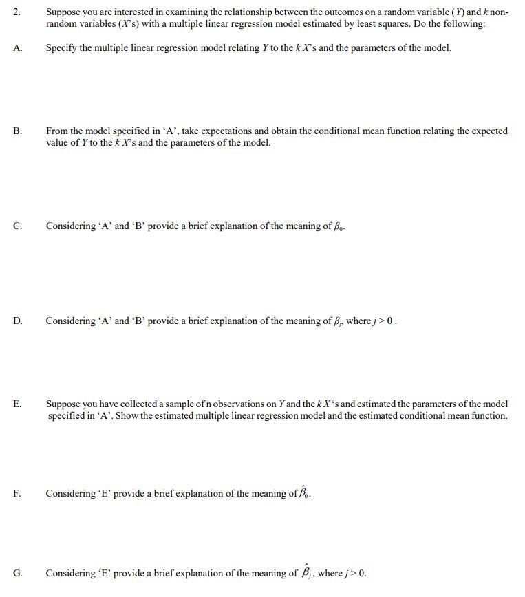 Suppose you are interested in examining the | Chegg.com