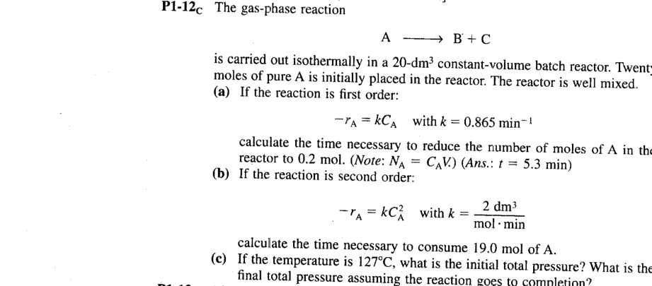 Solved P1-12c The gas-phase reaction A + B +C is carried out | Chegg.com