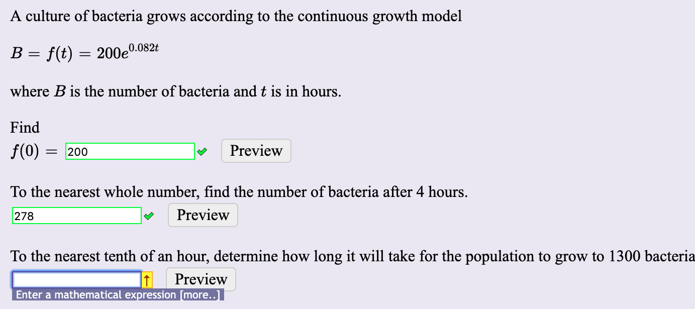 Solved A culture of bacteria grows according to the | Chegg.com