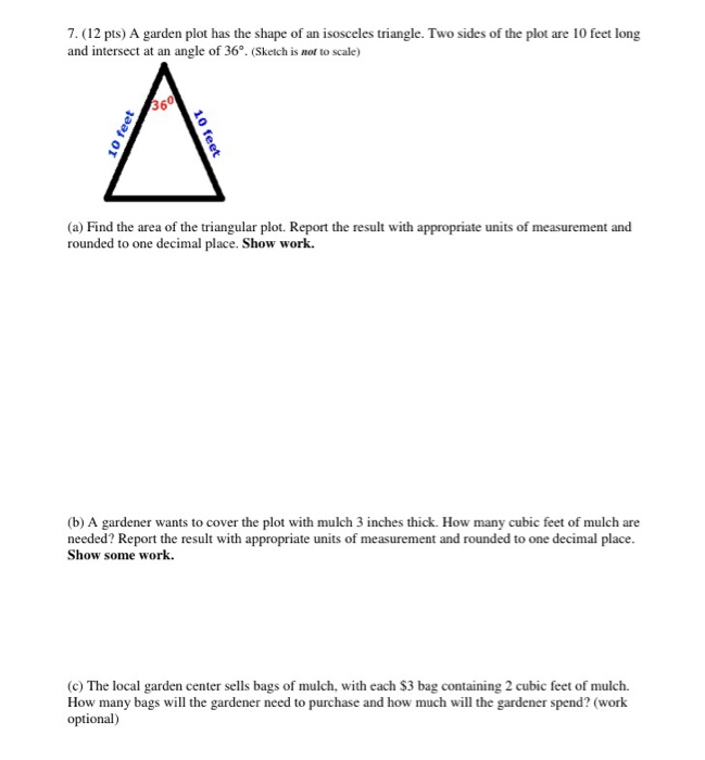 Solved 7. (12 pts) A garden plot has the shape of an | Chegg.com