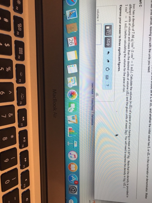 Solved Iron has a density of 7.86 g/cm^3 (1 cm^3 = 1 mL)